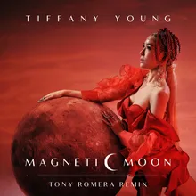 Magnetic Moon Tony Romera Remix