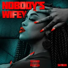 Nobody’s Wifey-Instrumental
