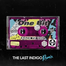Back To You The Last Indigo Remix