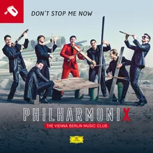 Don't Stop Me Now Philharmonix Version