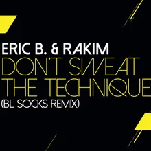 Don't Sweat The Technique BL Socks Remix