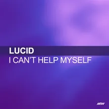 I Cant Help Myself Mark Lucid Vs. Kenny Hayes Remix