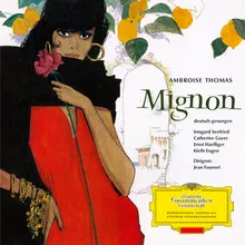 Thomas: Mignon - "Gib Kraft, Mignon"