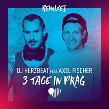 3 Tage in Prag Marc Kiss & Crystal Rock Remix