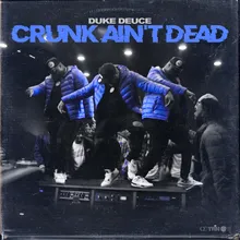 Crunk Ain't Dead