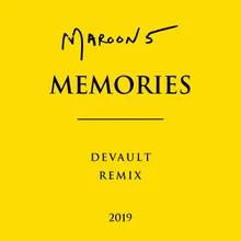 Memories Devault Remix