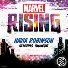 Roaring Thunder-From "Marvel Rising: Playing with Fire"