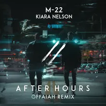 After Hours-OFFAIAH Remix