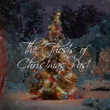 The Ghosts Of Christmas Past Adam Turner Remix / Edit