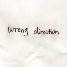 Wrong Direction