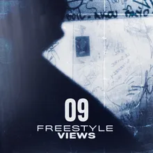 09 (Freestyle Views)