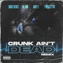 Crunk Ain't Dead Remix