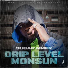 Drip Level Monsun