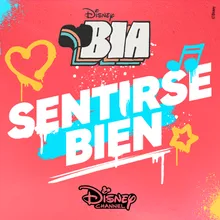 Sentirse Bien From "Bia"