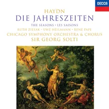 Haydn: Die Jahreszeiten - Hob. XXI:3 - Der Frühling - "Der Landmann...Sei nun gnädig, milder Himmel" Live In Chicago / 1992