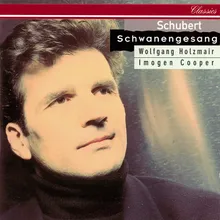 Schubert: Schwanengesang, D. 957 - Die Taubenpost (Reprise)