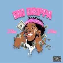 Big Drippa