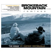Brokeback Mountain Theme - The Wings Manny Lehman, Tony Moran & Warren Rigg Collaboration Remix