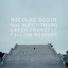 Catch Yourself Falling FaltyDL Remix