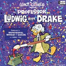 I'm Ludwig Von Drake