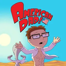 Daddy's Gone-From "American Dad!"