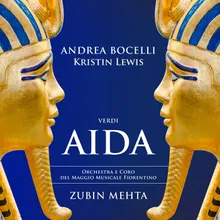 Verdi: Aida / Act 1 - "Possente, possente Fthà"