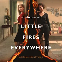 Little Fires Everywhere Main Title