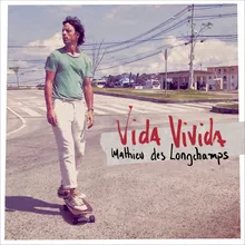 Vida Vivida (les bras dans les bras)