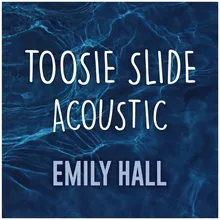 Toosie Slide Acoustic Cover