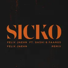 SICKO Felix Jaehn Remix