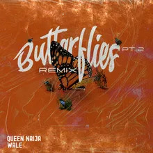 Butterflies Pt. 2 Wale Remix
