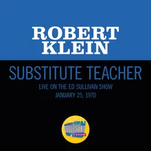 Substitute Teacher-Live On The Ed Sullivan Show, November 23, 1969