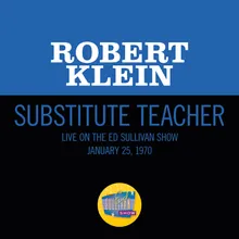 Substitute Teacher-Live On The Ed Sullivan Show, January 25, 1970