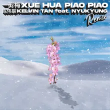 Yi Jian Mei Xue Hua Piao Piao Remix