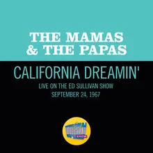 California Dreamin' Live On The Ed Sullivan Show, September 24, 1967