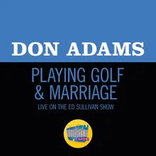 Playing Golf & Marriage-Live On The Ed Sullivan Show, June 2, 1963