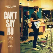 Can't Say No-Live In Studio
