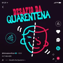 Desafio Da Quarentena