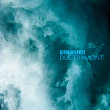 Einaudi: Due Tramonti Remastered 2020