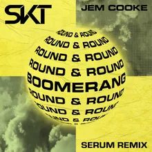 Boomerang (Round & Round) Serum Remix