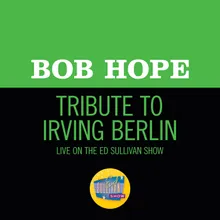 Tribute To Irving Berlin-Live On The Ed Sullivan Show, May 5, 1968