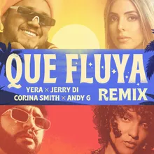 Que Fluya-Remix