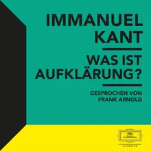 Beantwortung der Frage: Was ist Aufklärung? (1784) - Teil 03