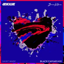 Deep In My Heart-Black Caviar Remix