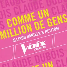 Comme un million de gens-La Voix chante