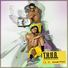 T.H.U.G.