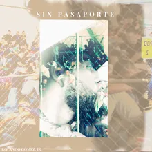 Sin Pasaporte