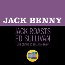 Jack Roasts Ed Sullivan-Live On The Ed Sullivan Show, April 30, 1967
