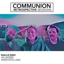 Communion (Retrospective Sessions)-Villagers Remix