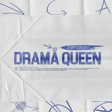 Drama Queen